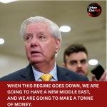 Lindsey Graham the veteran USA Republican senator who has pushed for war against Iran for Decades